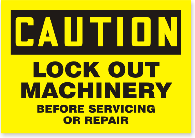 Handy lockout Label give warning just when needed.