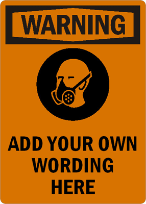 Warning:ADD YOUR OWN WORDING HERE