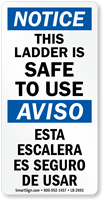 Bilingual Ladder Safe To Use OSHA Notice Label