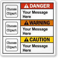 Custom Danger, Warning, Caution Message Multi-Clipart ANSI Label