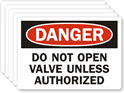 Danger: Do Not Open Valve Label