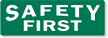Safety First Label