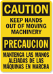 Caution Keep Hands Out Machinery Sign Bilingual