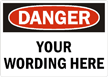 Danger Sign