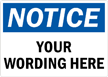 Notice Sign