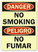 Danger: No Smoking/Peligro: No Fumar (glow) Sign