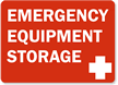 Emergency Equipment Storage Sign