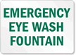 Emergency Eye Wash Fountain Sign