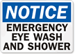 Notice Emergency Eye Wash Shower Sign