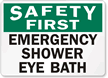 Emergency Shower Eye Bath Sign