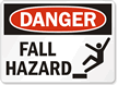 Danger Fall Hazard Sign