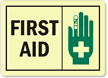 First Aid Glow Sign