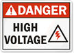Danger (ANSI) High Voltage Sign