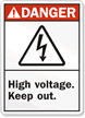 Danger (ANSI) High Voltage Keep Out Sign