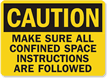 Danger Confined Space Instructions Sign