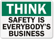 Think Safety Business Sign