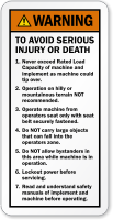 Avoid Serious Injury Death Operating Machine Warning Label
