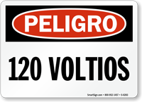 Spanish 120 Voltios OSHA Peligro Sign