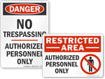 Authorized Personnel Only Safety Signs