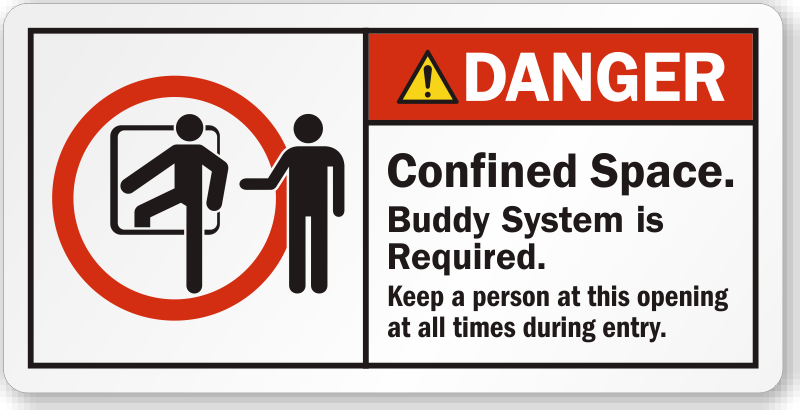 Danger Confined Space Buddy System is Required Label, SKU: LB-2382