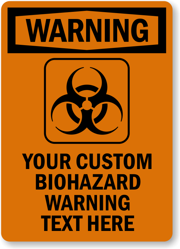 Warning Biohazard Sign Large 420mm water/fade proof safety 
