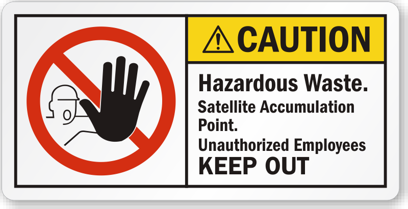 Notice: Hazardous Waste Satellite Accumulation Area Sign With Icon...