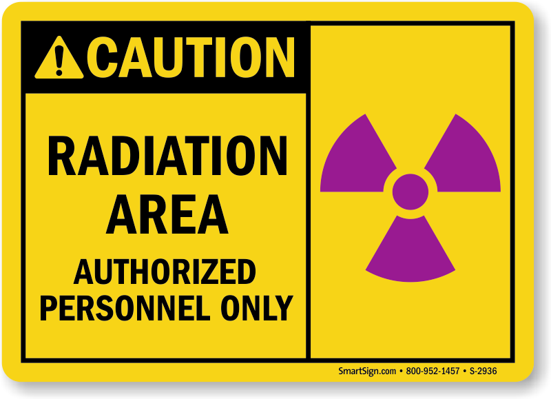 Details about   Radiation Area Authorised Enter Only Warning Safety Metal/Aluminium UV Sign 