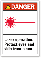 Danger Laser Operating Protect Eyes Skin Label