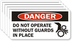 Do Not Operate Without Guards Danger Label