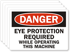 Danger Eye Protection Required Label