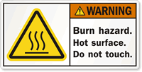 Burn Hazard. Hot. Do Not Touch Label
