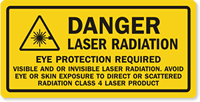 Laser Radiation, Eye Protection Required Label