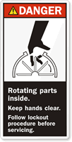 Rotating Parts Inside Keep Hands Clear Danger Label