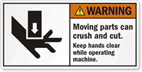 Crush Cut Keep Hands Clear Operating Machine Label