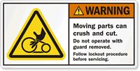 Crush Cut Lockout Procedure Before Servicing Warning Label