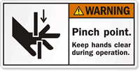 Warning Pinch Point Keep Hands Clear Label