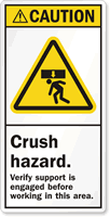 Crush Hazard Verify Support Label