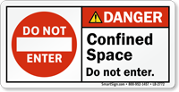 Confined Space Do Not Enter ANSI Danger Label