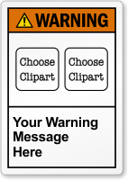 Custom ANSI Warning Label, Choose 2 Cliparts