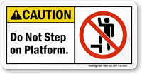 Do Not Step On Platform Label