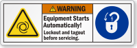 Equipment Starts Automatically Lockout And Tagout Label
