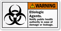 Etiologic Agents Notify Public Health Authority Warning Label