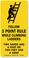 Follow 3 Point Rule Climbing Ladders Safety Label