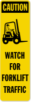 Watch For Forklift Traffic Right Caution Label