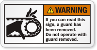 Do Not Operate With Guard Removed Warning Label
