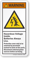 Hazardous Voltage Batteries Always Live Warning Label