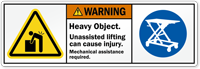 Heavy Object, Mechanical Assistance Required ANSI Label