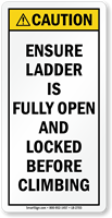 Ensure Ladder Fully Open Locked Before Climbing Label