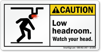 Low Headroom Watch Your Head Caution Label