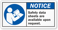 Safety Data Sheets Available Upon Request Label